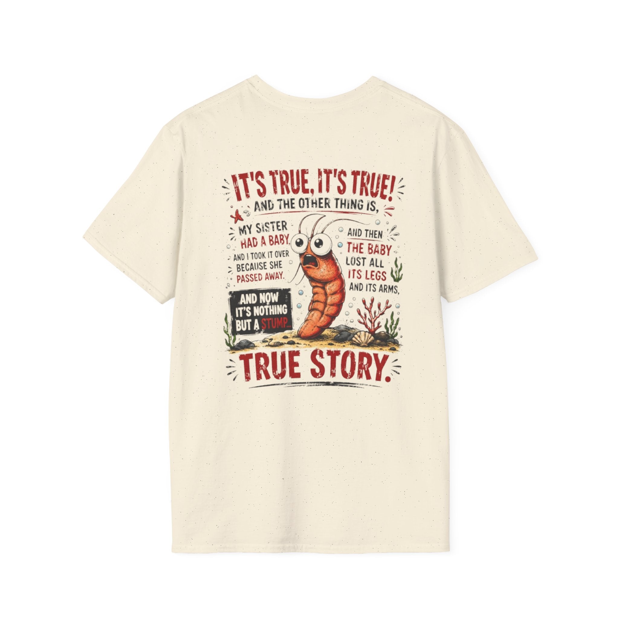 True Story Shrimp Tee — Funny Sharktale's Graphic T-Shirt