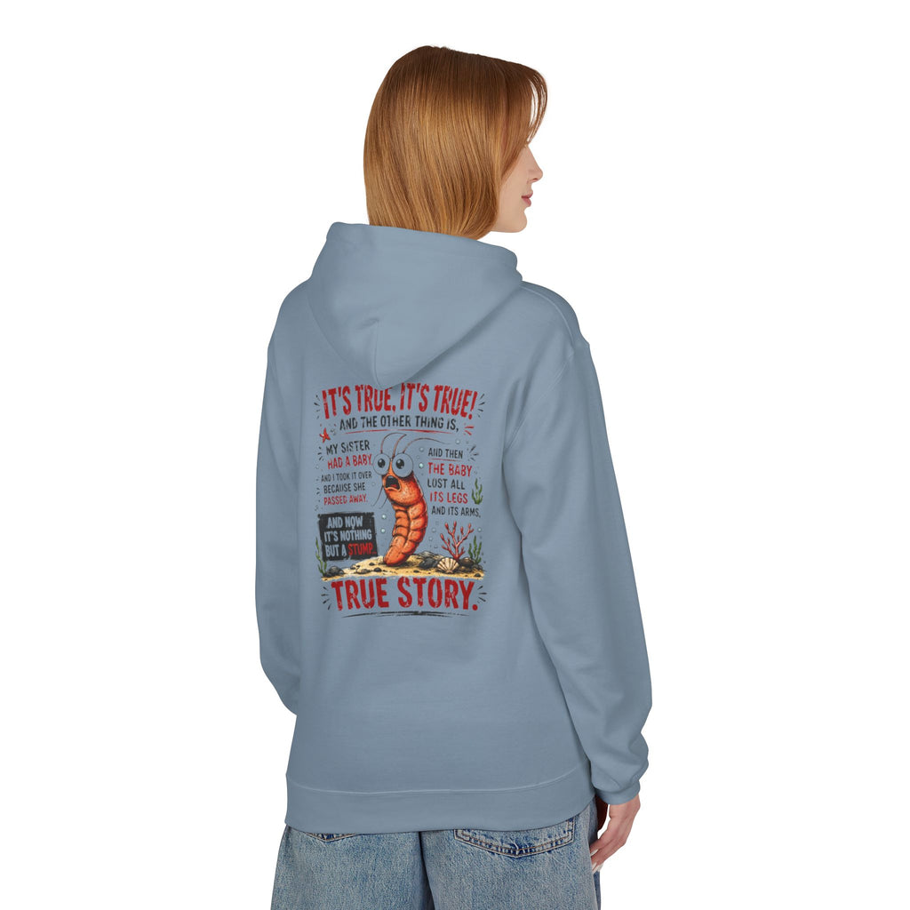 'True Story' Funny  Sharktale's Shrimp Graphic Pullover
