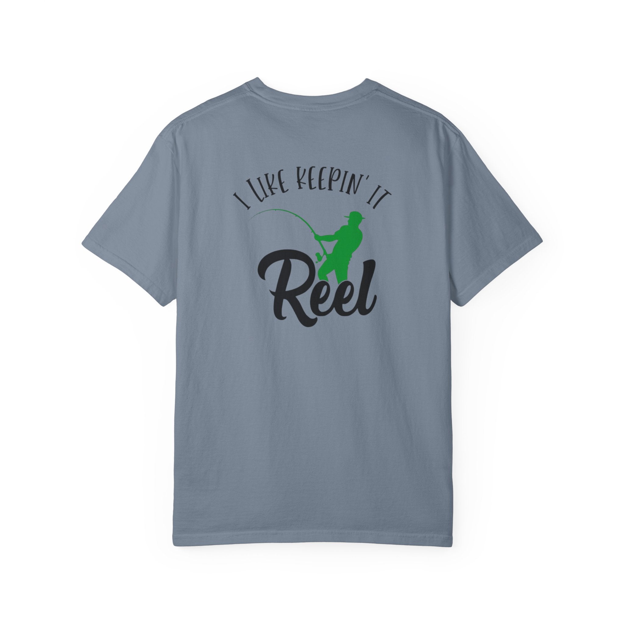 T-shirt -I like to keep it reel fishing t-shirt