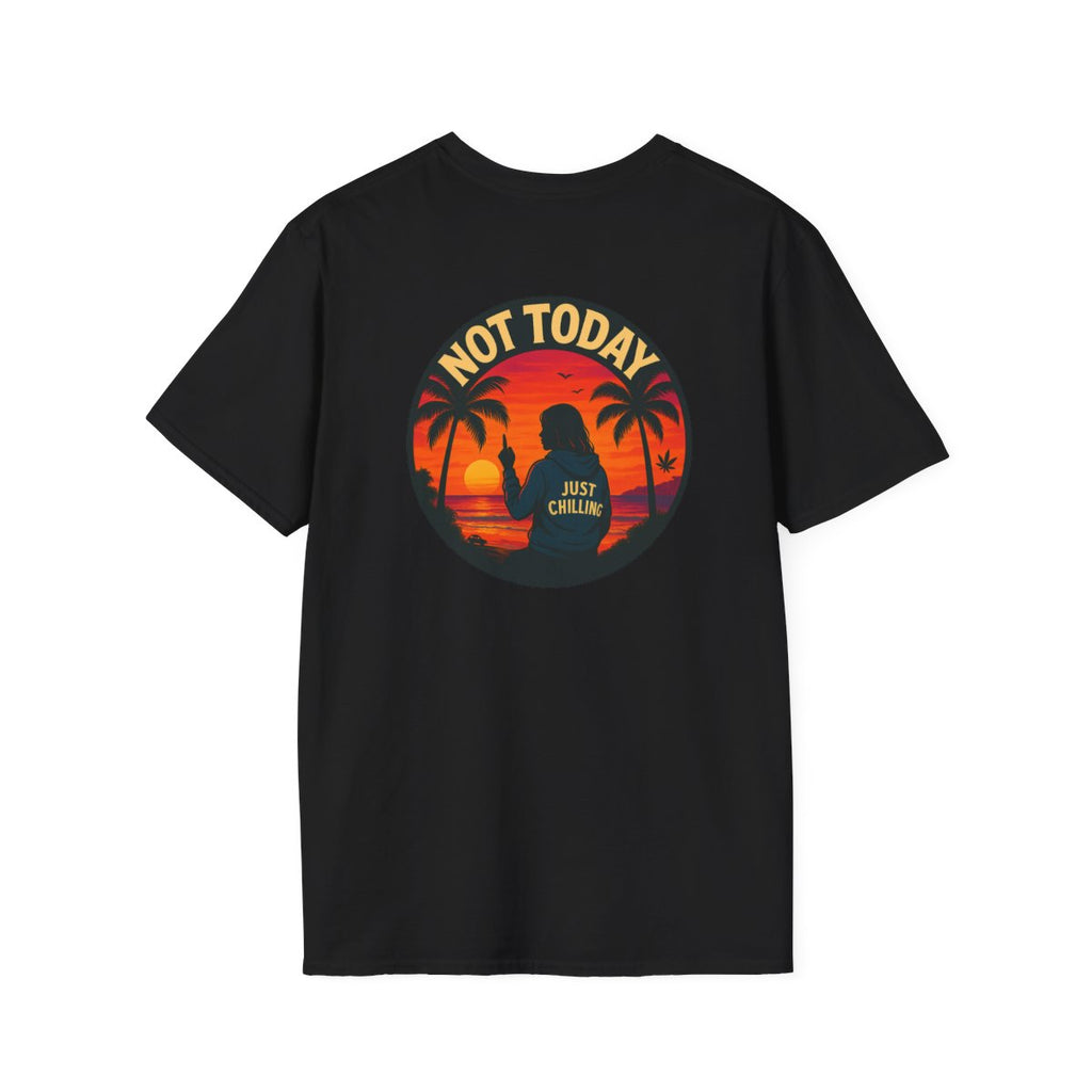 Women's Not Today Vibe T-Shirt