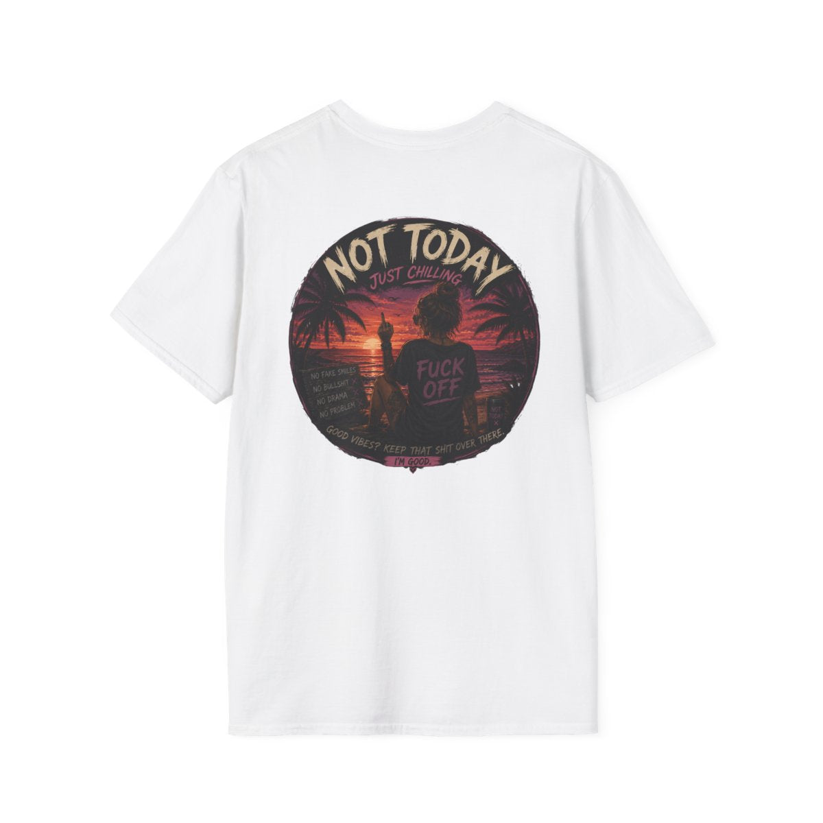 Women's Not Today Vibe T-Shirt