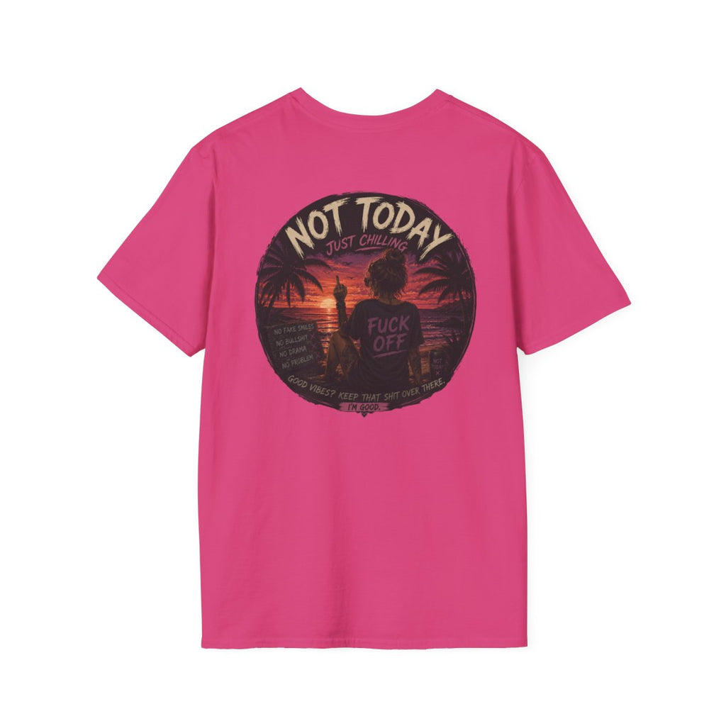Women's Not Today Vibe T-Shirt