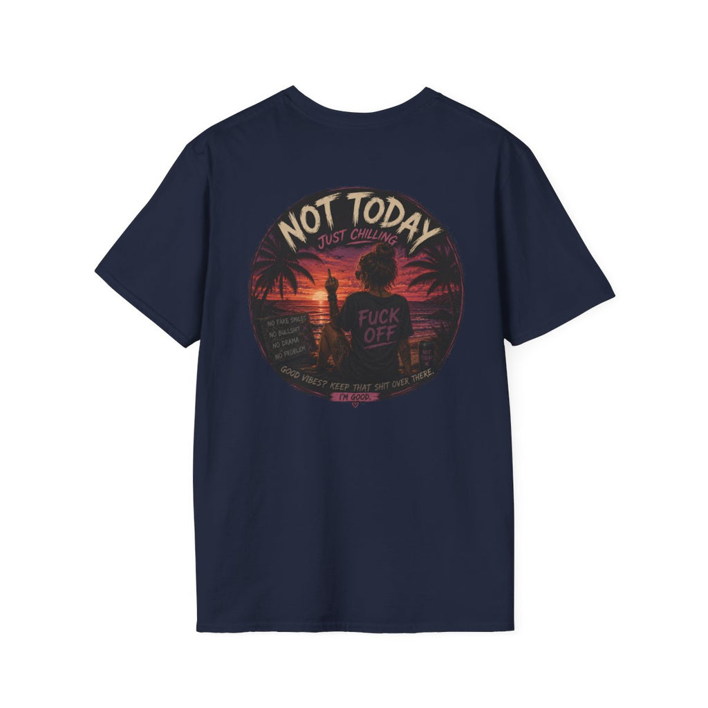 Women's Not Today Vibe T-Shirt