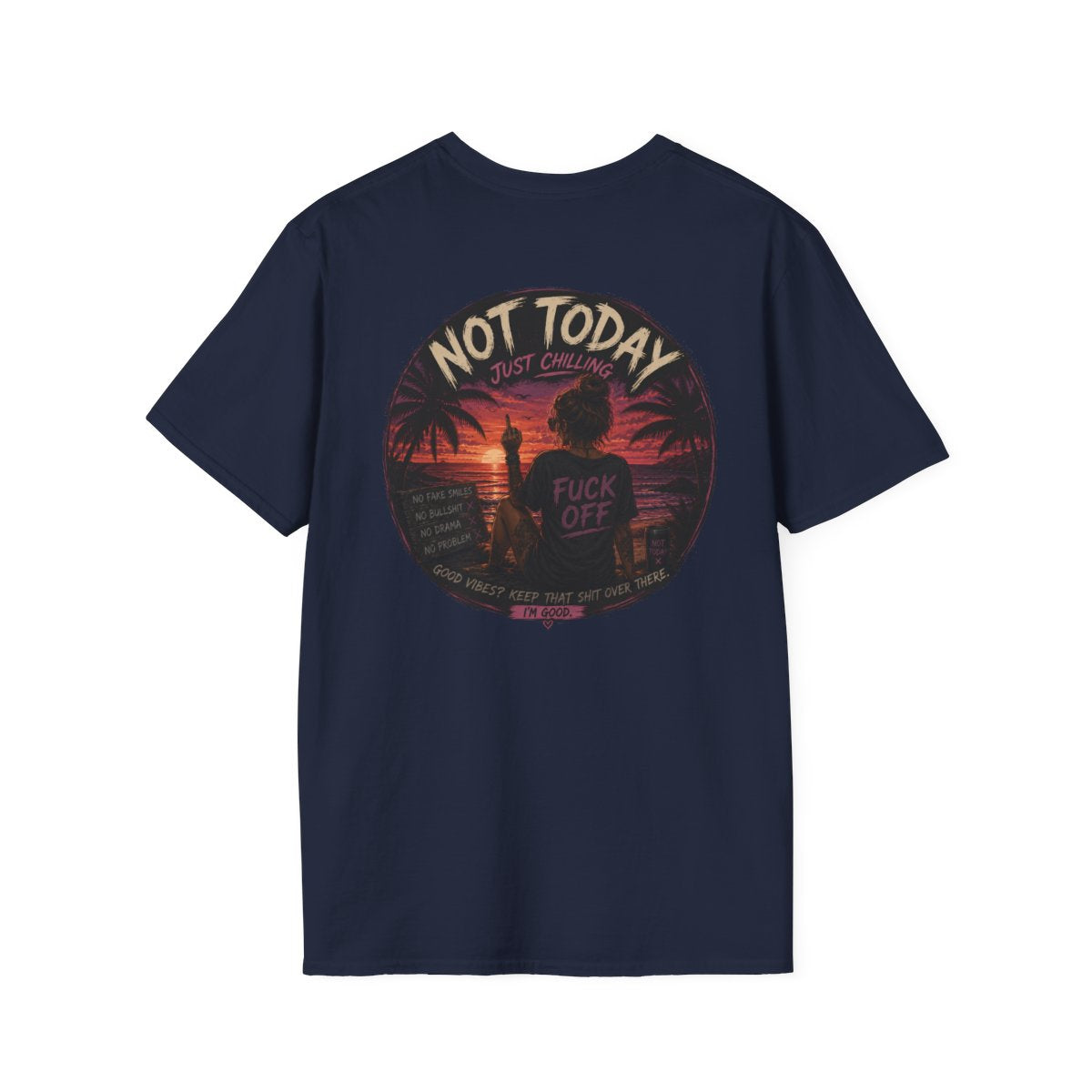Women's Not Today Vibe T-Shirt