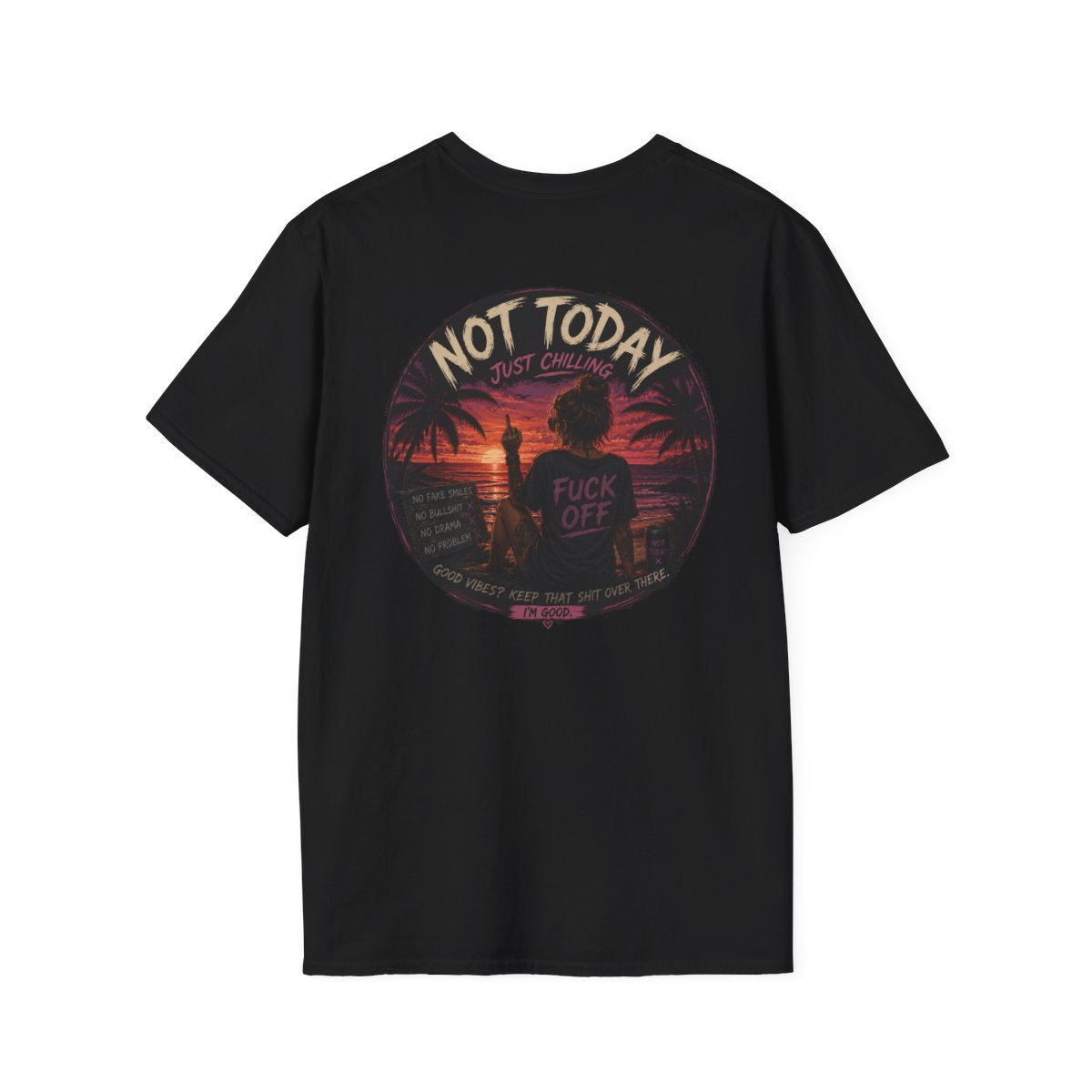 Women's Not Today Vibe T-Shirt