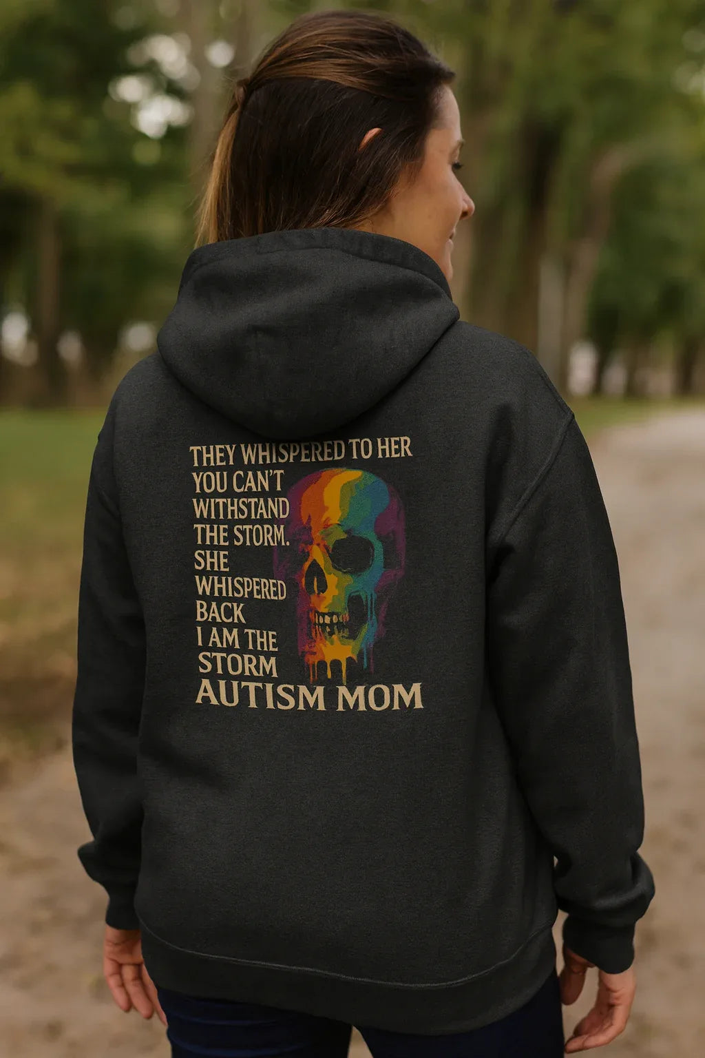 I Am the Storm Autism Mom Hoodie – Rainbow Drip Skull Neurodiversity Design - Just Chilling Inc.