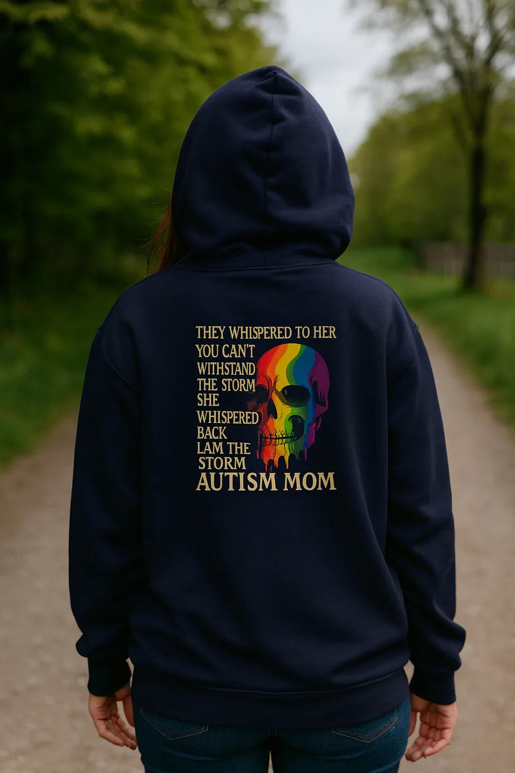 I Am the Storm Autism Mom Hoodie – Rainbow Drip Skull Neurodiversity Design - Just Chilling Inc.