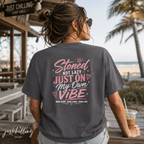 Just Chillin' Tee — "Stoned Not Lazy, Just On My Own Vibe" Graphic Shirt
