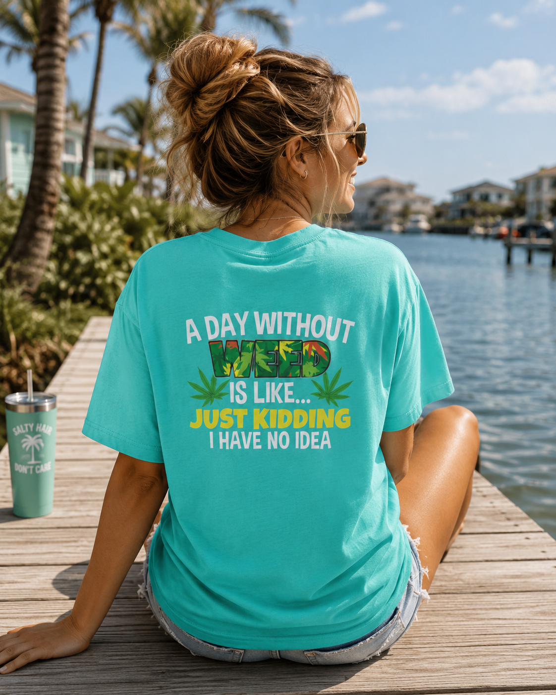 A Day Without Weed Tee - Unisex Jersey Short Sleeve Comfort for Every Occasion