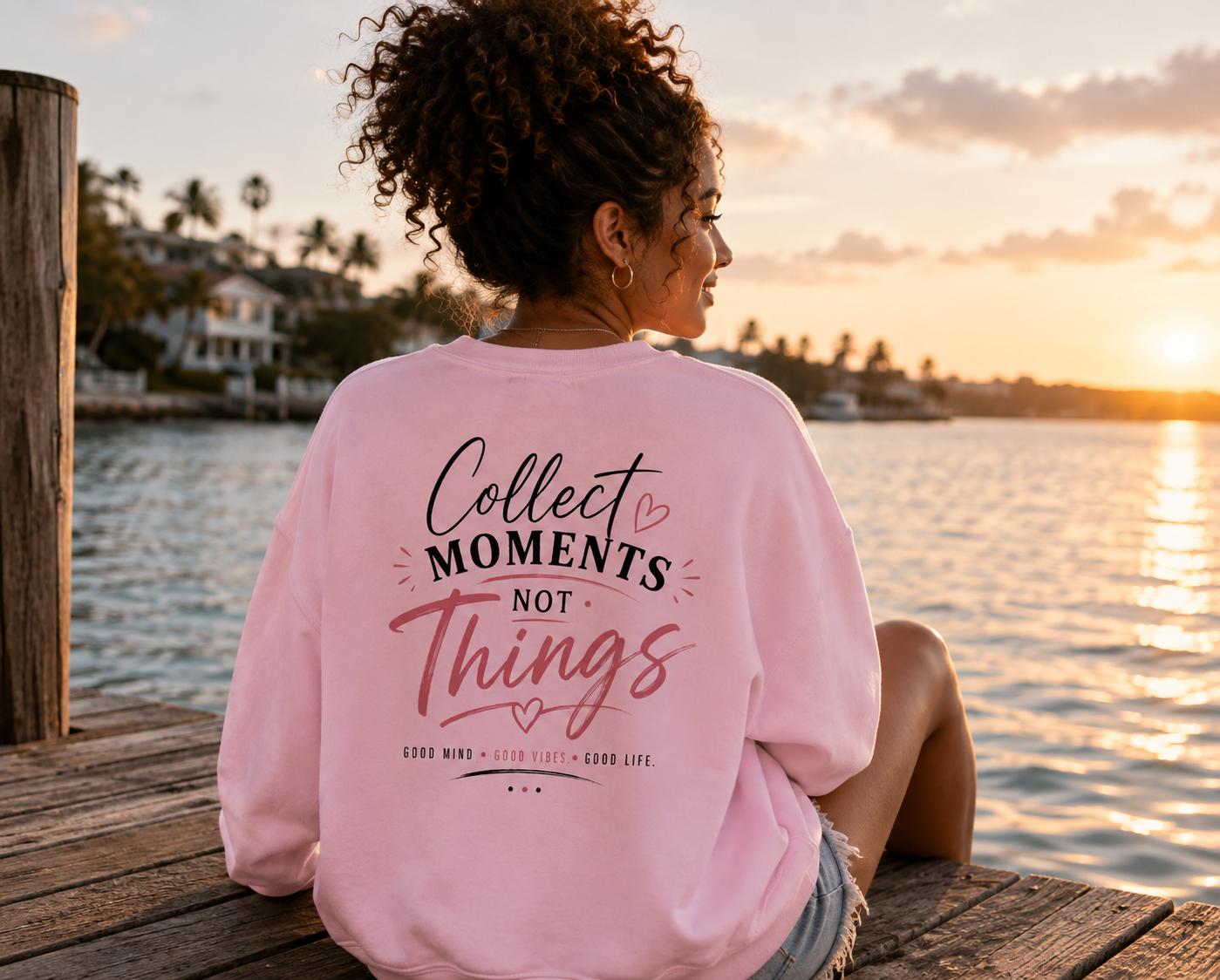Collect Moments Not Things Crewneck Sweatshirt — Inspirational Graphic Sweatshirt