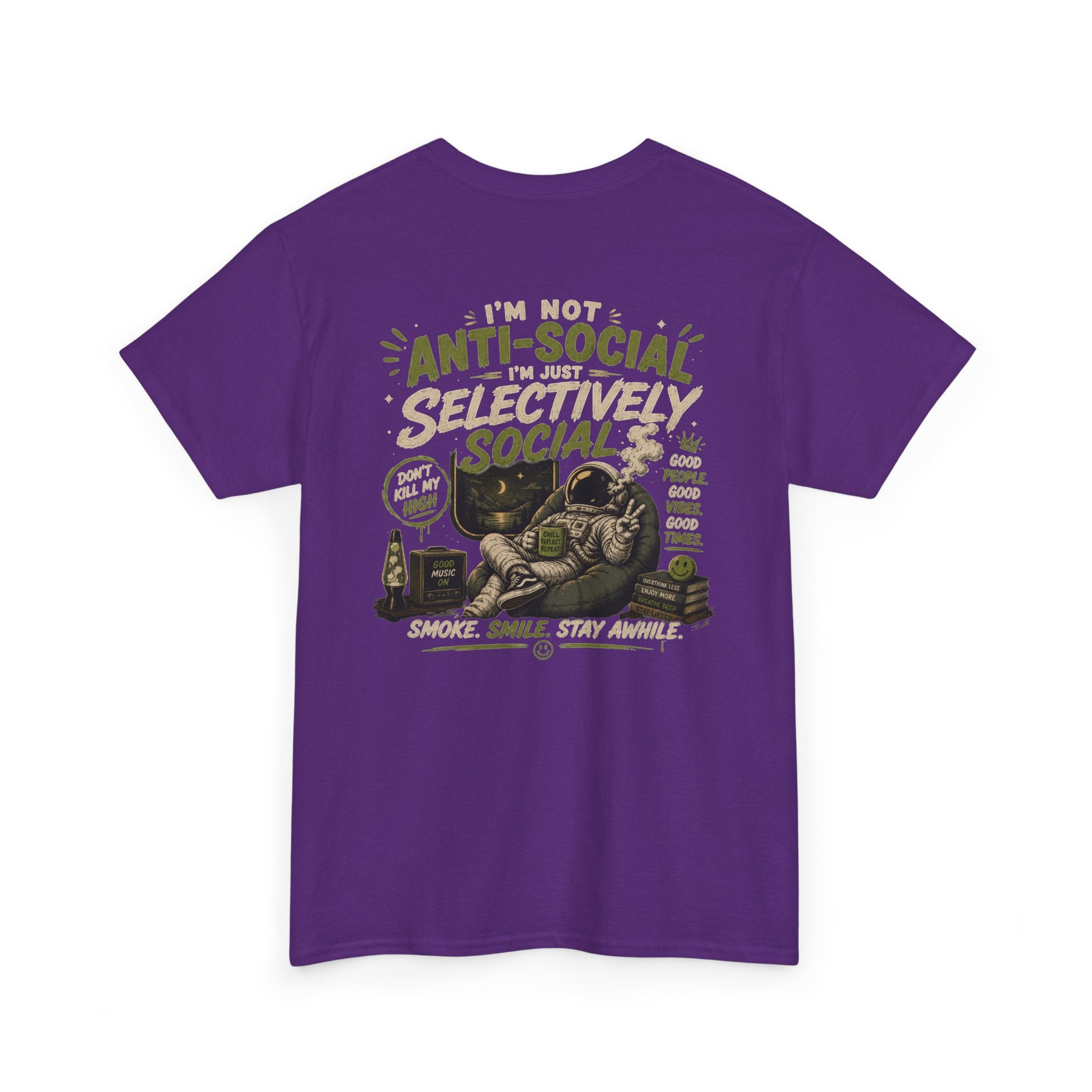 Just Chillin' Tee — "I'm Not Antisocial, I'm Selectively Social" Graphic T-Shirt