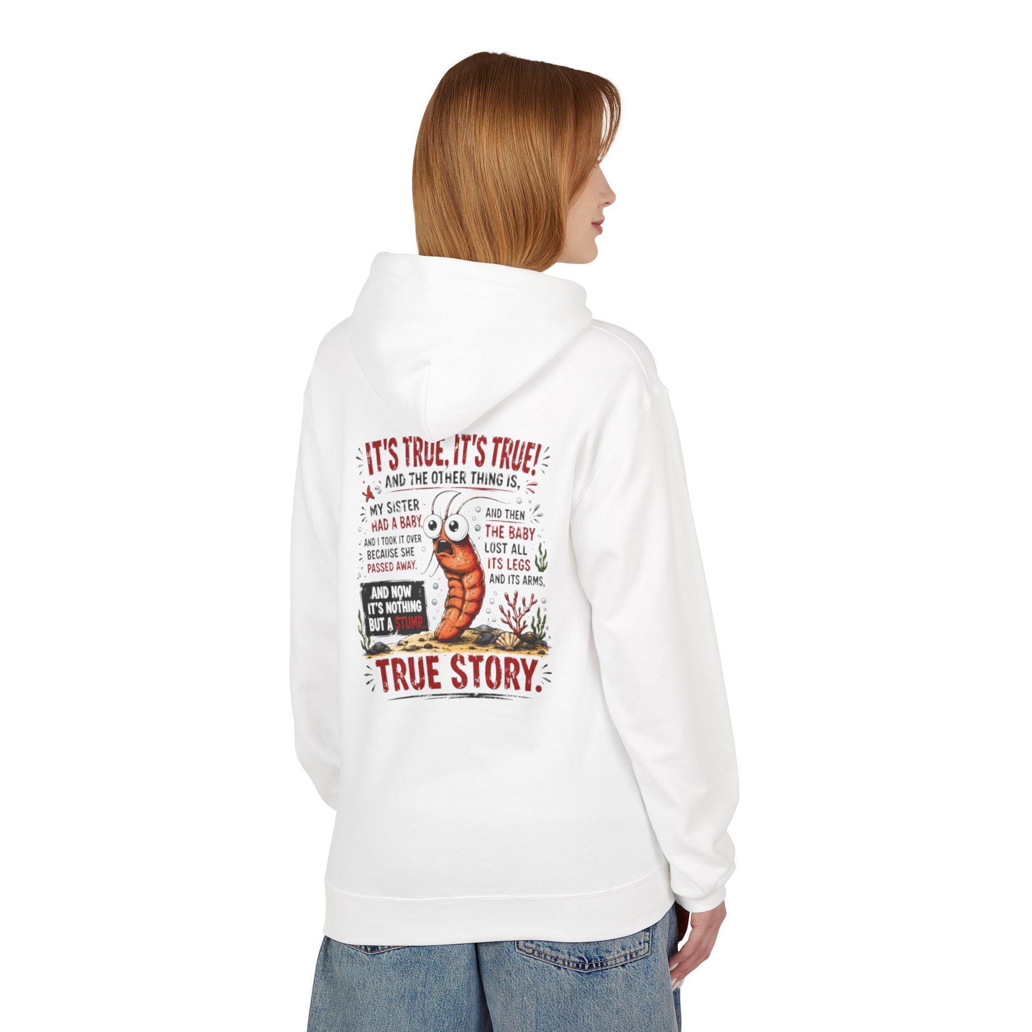 'True Story' Funny  Sharktale's Shrimp Graphic Pullover