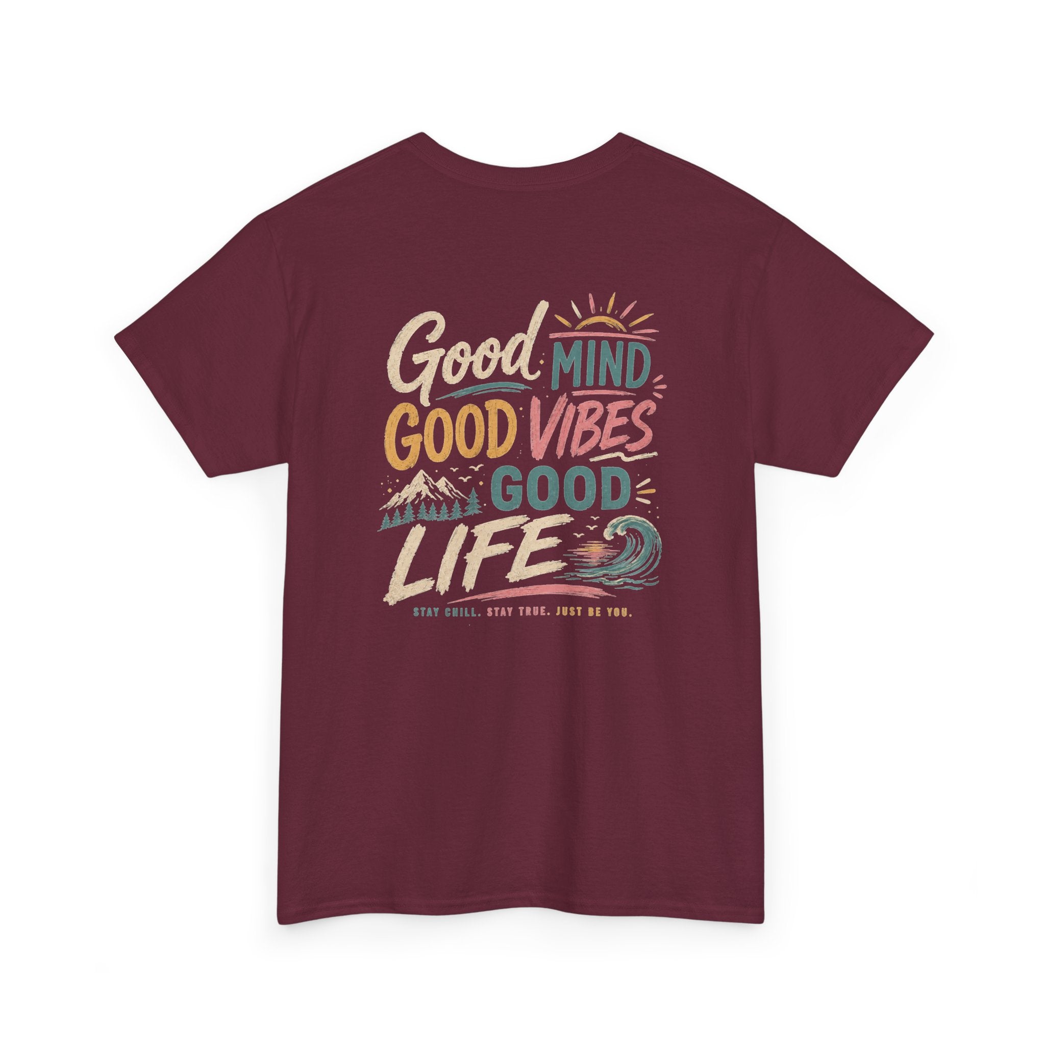 Good Mind Good Vibes Good Life T-Shirt — Positive Beach Vibes Graphic Tee