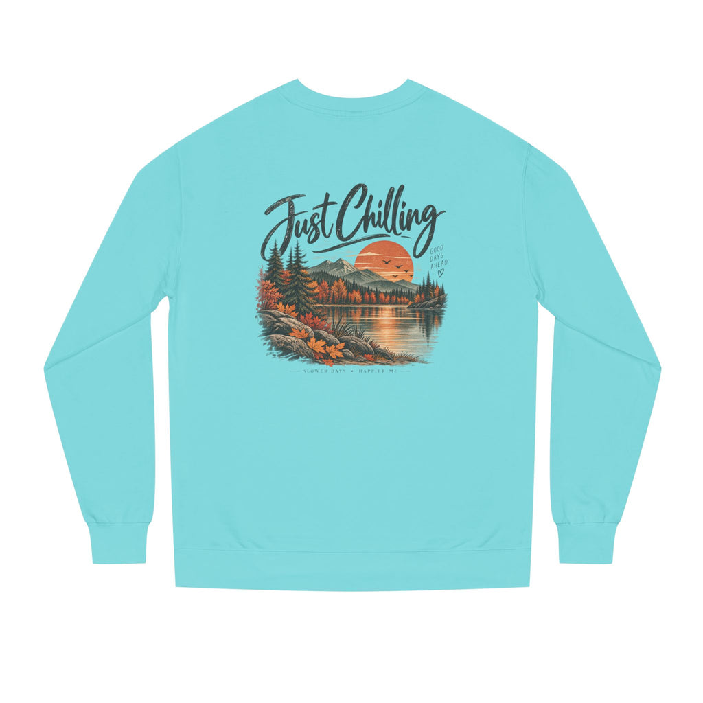 Just Chilling Sweatshirt — Cozy Lake Sunset Crewneck