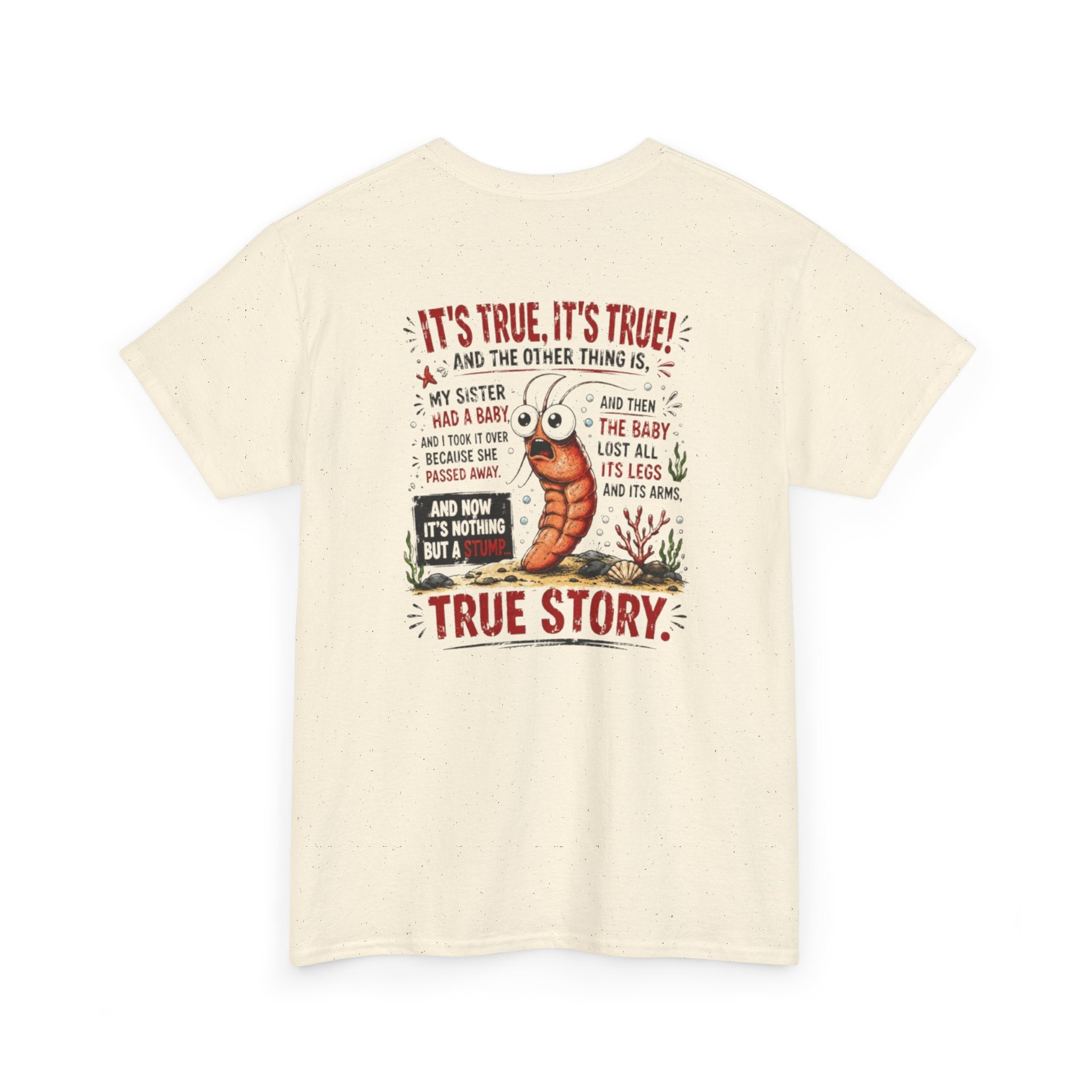 True Story Shrimp Tee — Funny Sharktale's Graphic T-Shirt