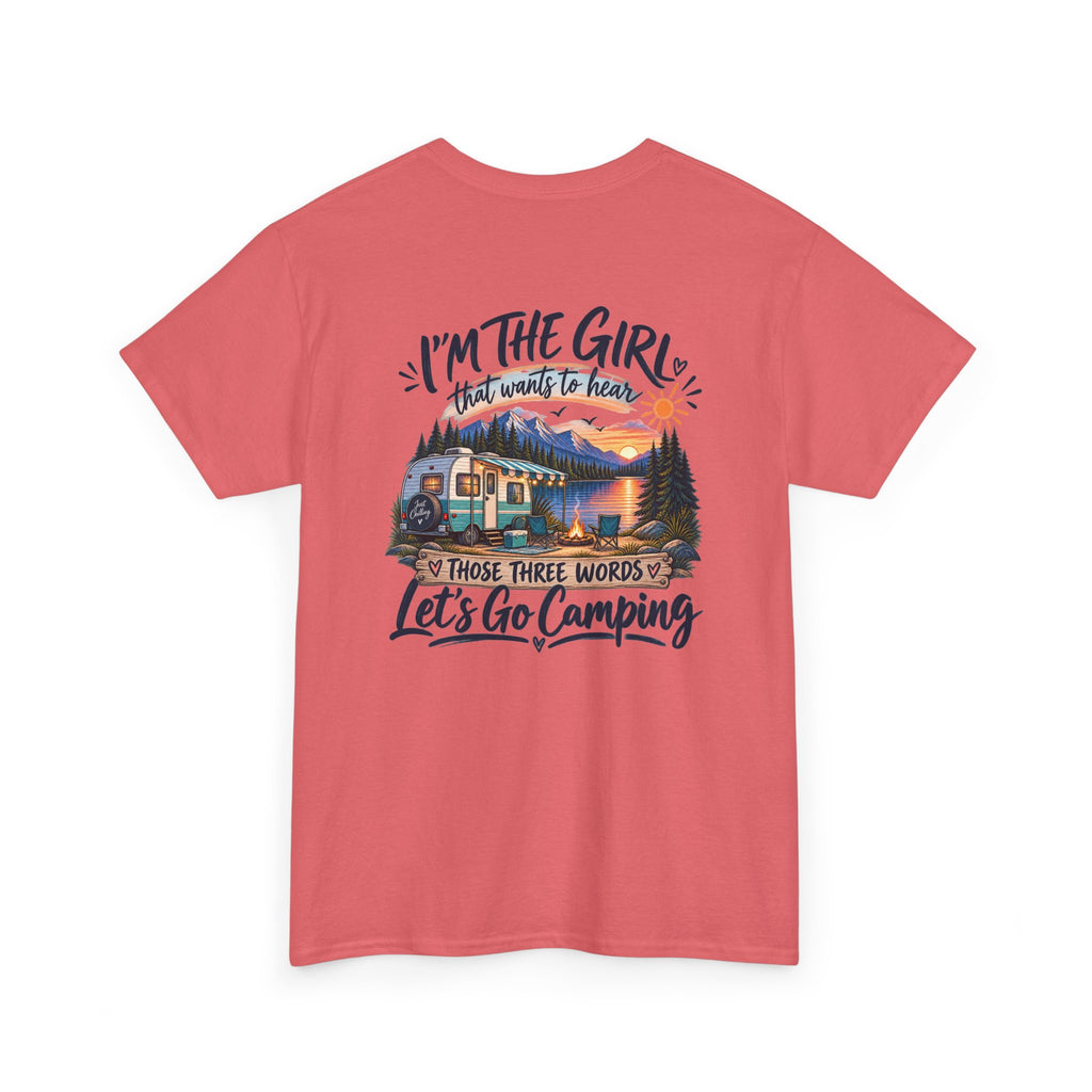 I’m the Girl Let’s Go Camping Garment-Dyed Tee