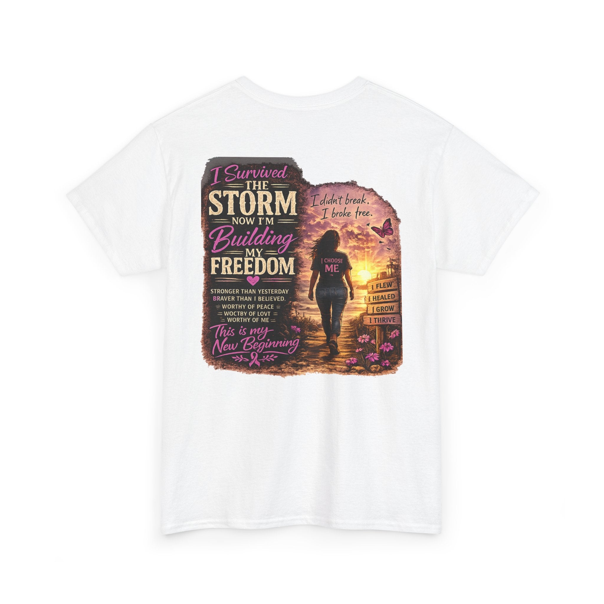 Inspirational Freedom Tee — "I Survived the Storm Now I'm Building Freedom"