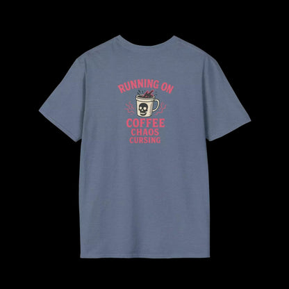 A gray t-shirt with a graphic design that says "RUNNING ON COFFEE CHAOS CURSING" and features a skull and mug icon.