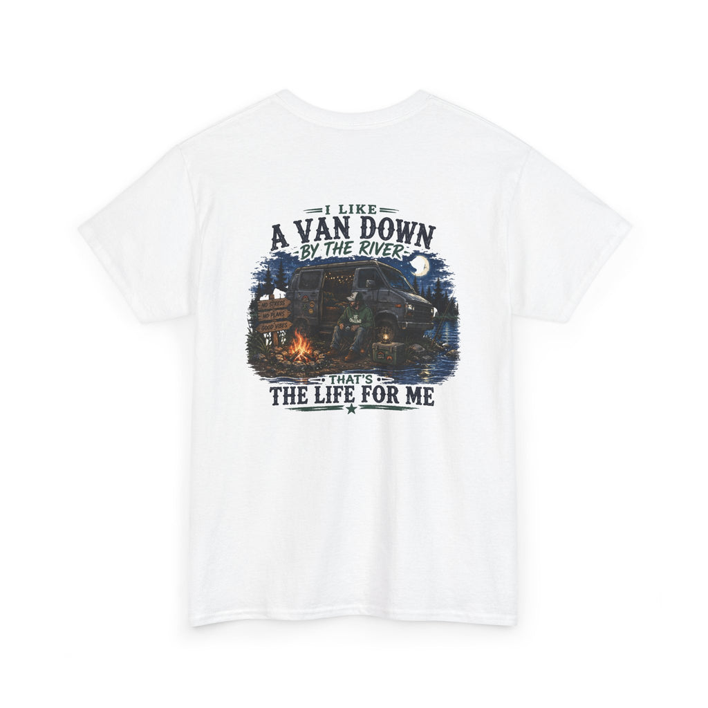T-Shirt — “I Like a Van Down by the River” Vintage Campfire Van Life Tee