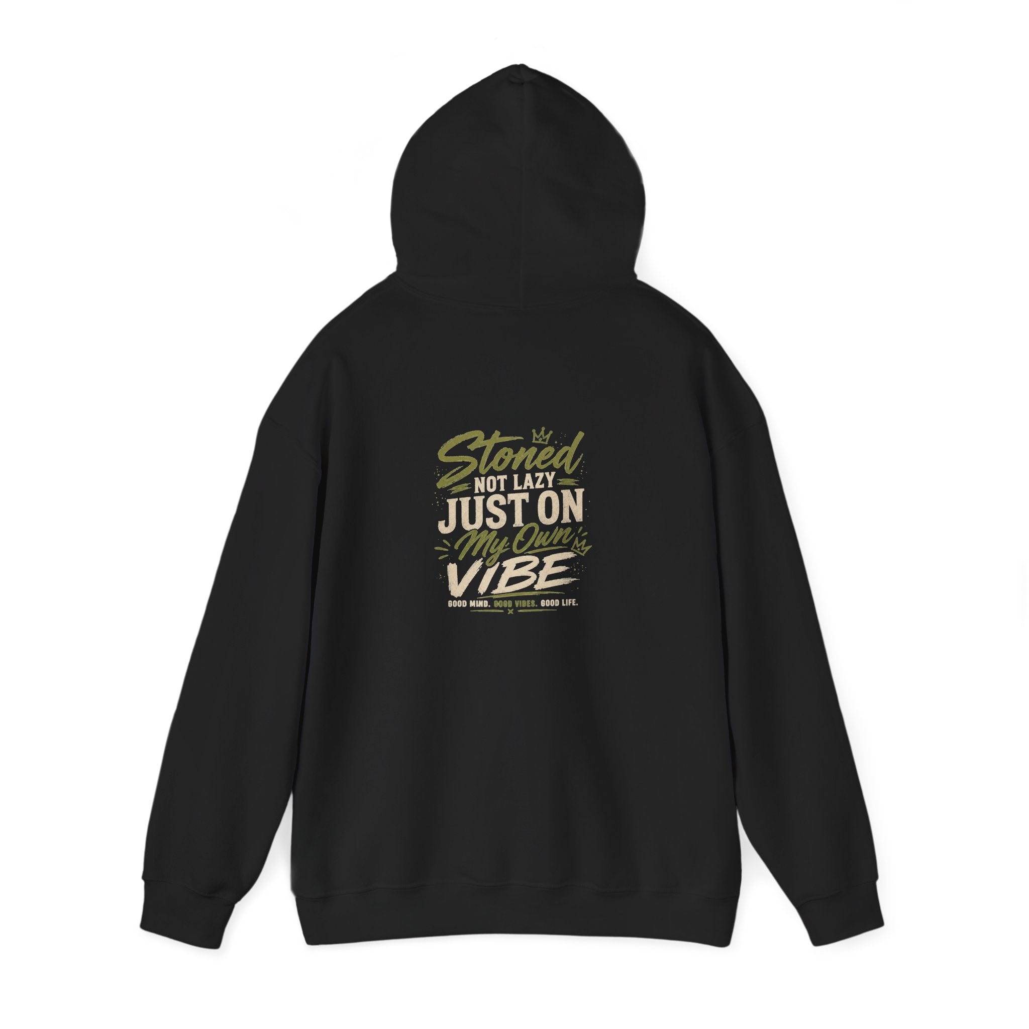 Stoned Not Lazy Just On My Own Vibe Hoodie | Just Chilling