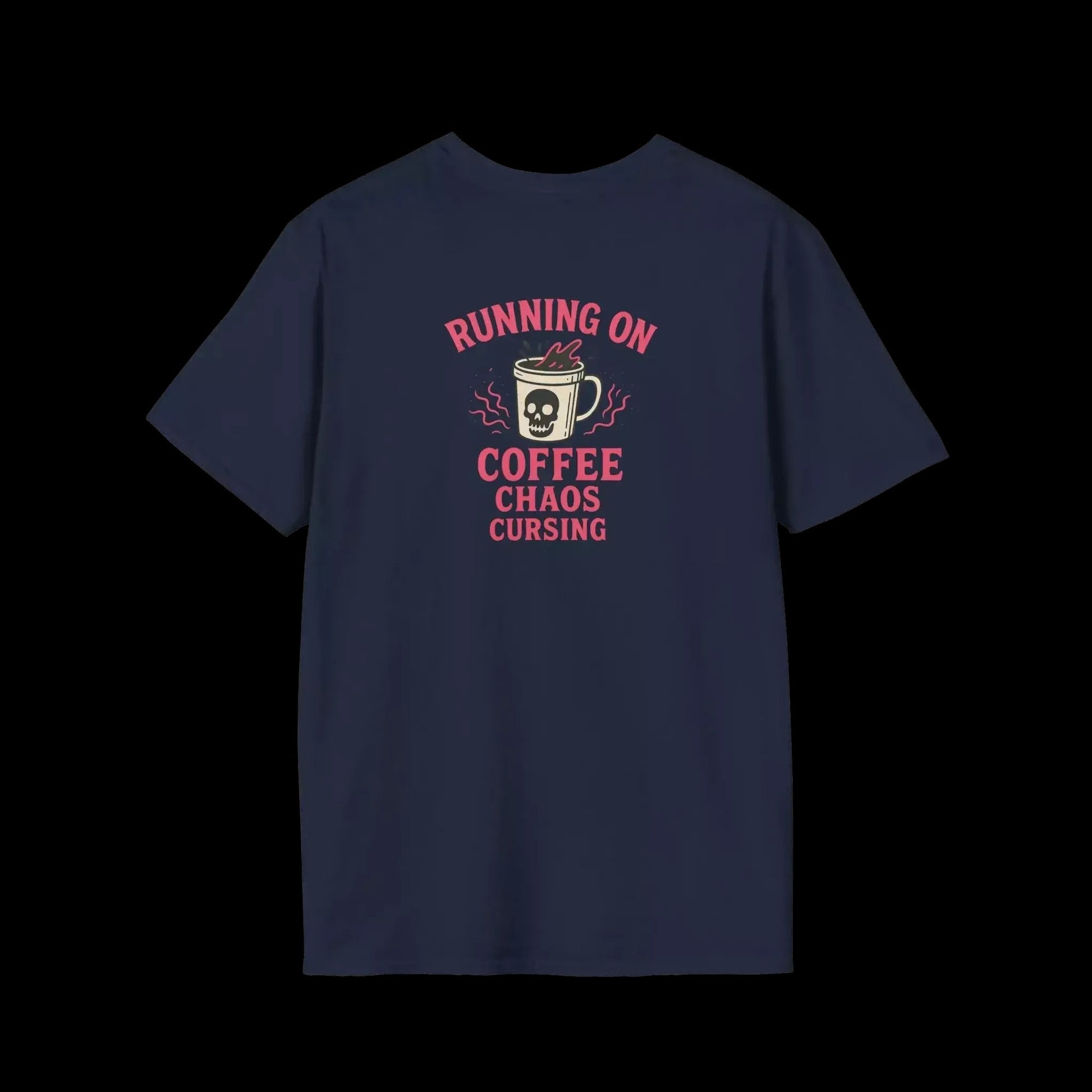 A navy blue t-shirt with a graphic design that says "RUNNING ON COFFEE CHAOS CURSING" featuring a skull and coffee cup.