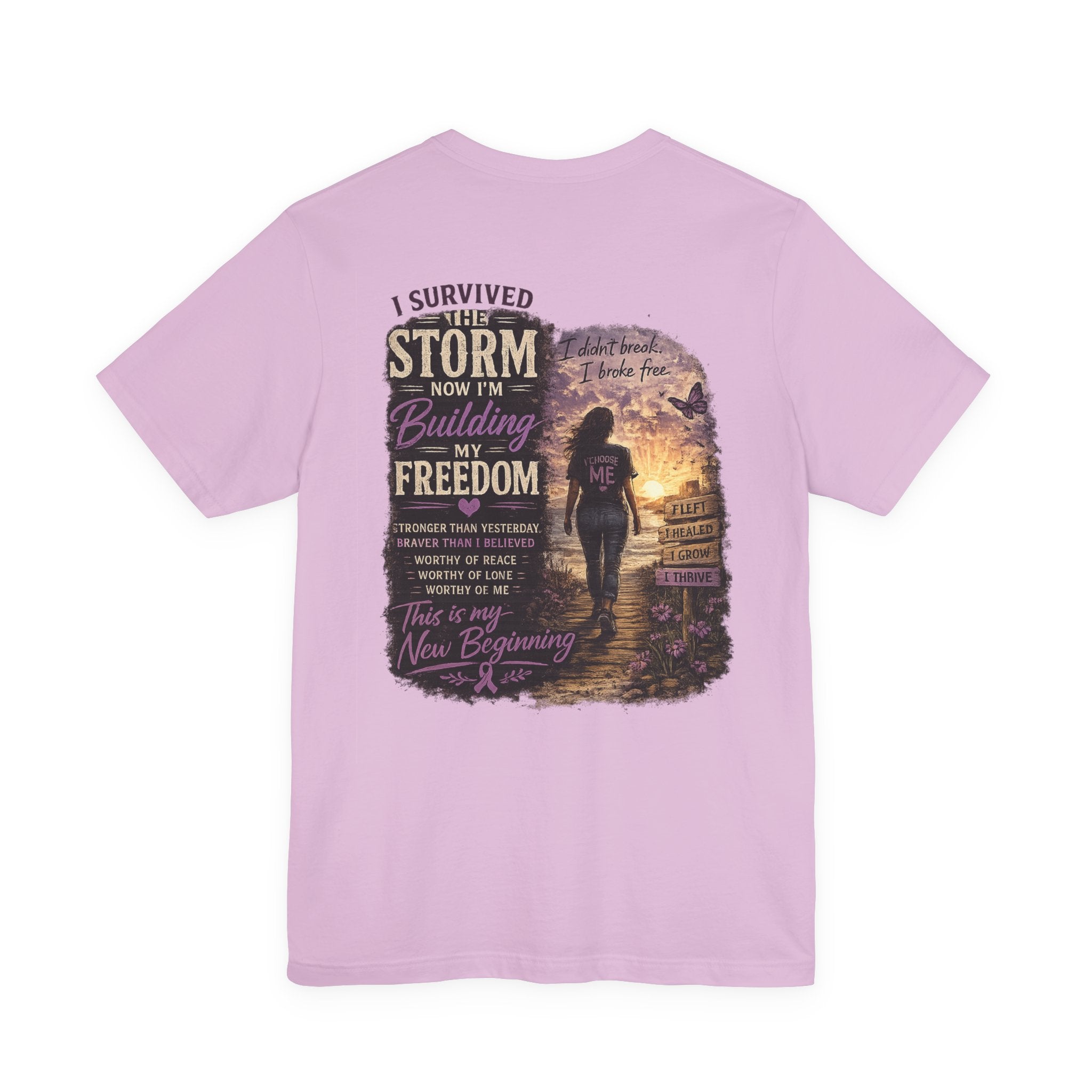 'I Survived the Storm Now I'm Building My Freedom' Inspirational Tee