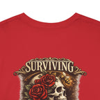 Just Chilling Out, Surviving Out of Spite Tee — Women's Relaxed Vibe Graphic T-Shirt