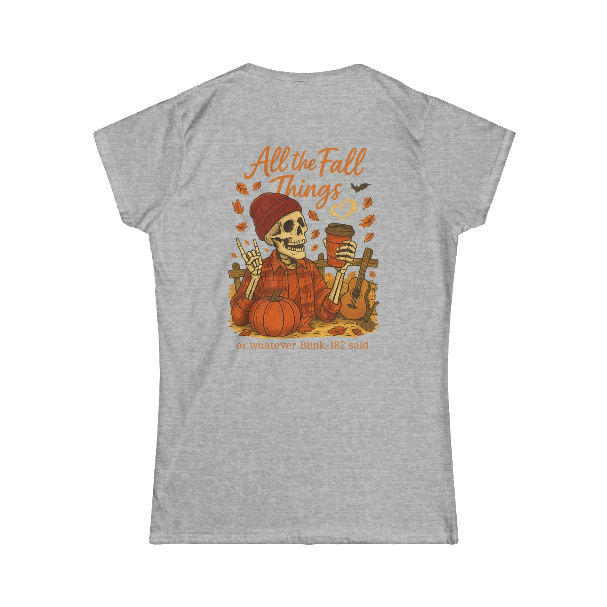 A gray t-shirt with an illustration of a skeleton wearing a red hat and holding a pumpkin, surrounded by autumn leaves and a guitar. The text on the back of the t-shirt says "All the Fall Things or whatever Blik said".