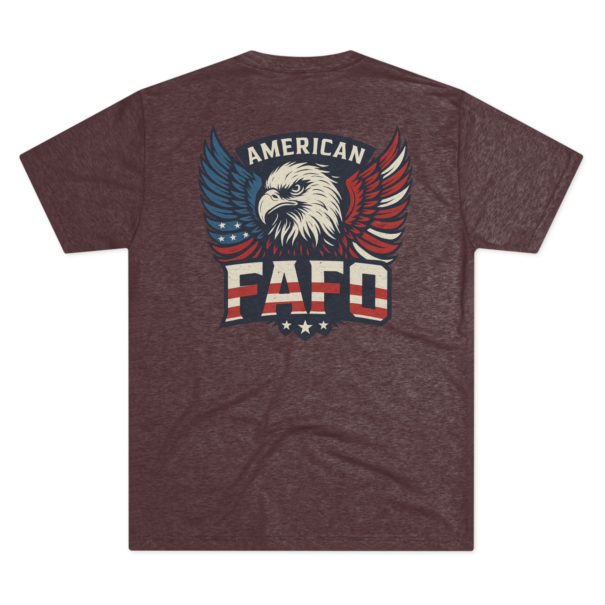American Eagle FAFO Tee – USA Proud since 1776