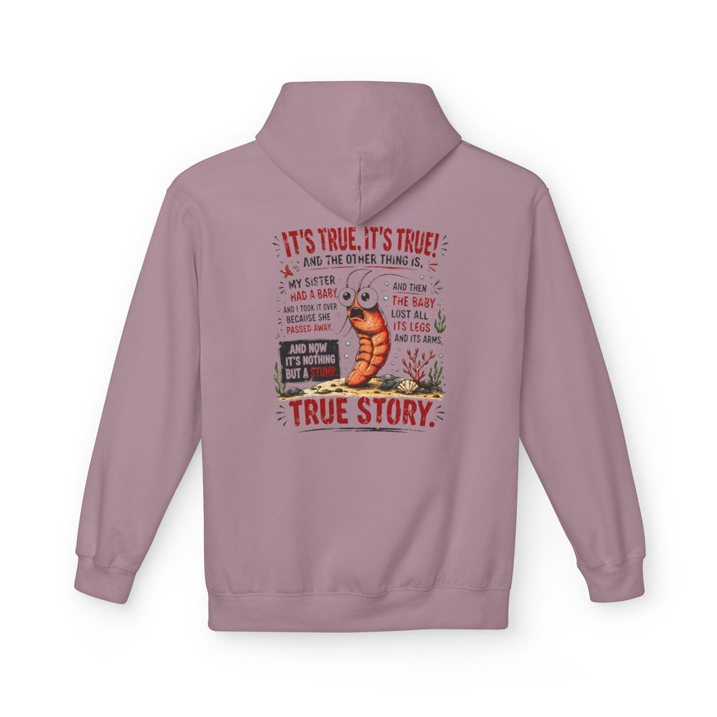 'True Story' Funny  Sharktale's Shrimp Graphic Pullover