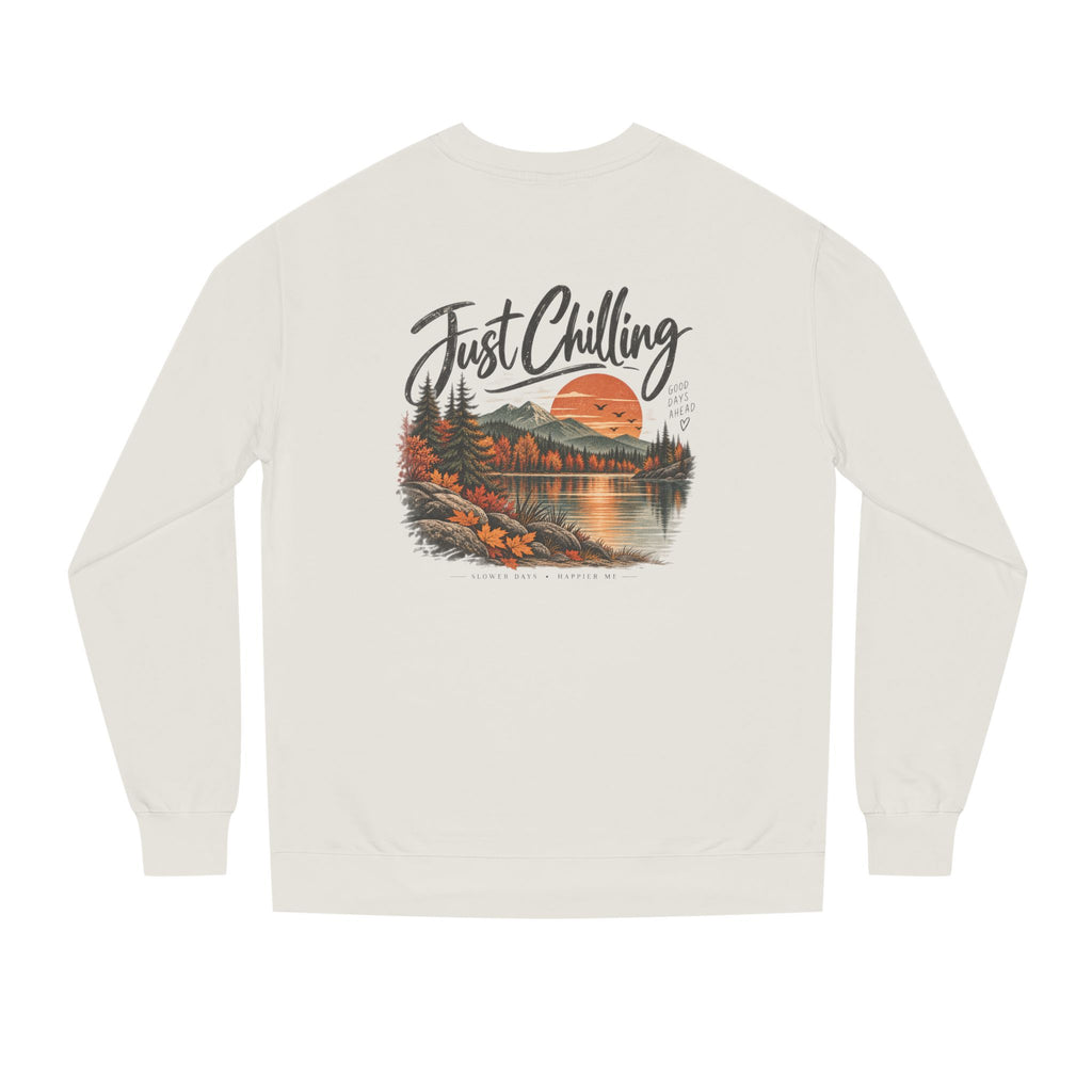 Just Chilling Sweatshirt — Cozy Lake Sunset Crewneck