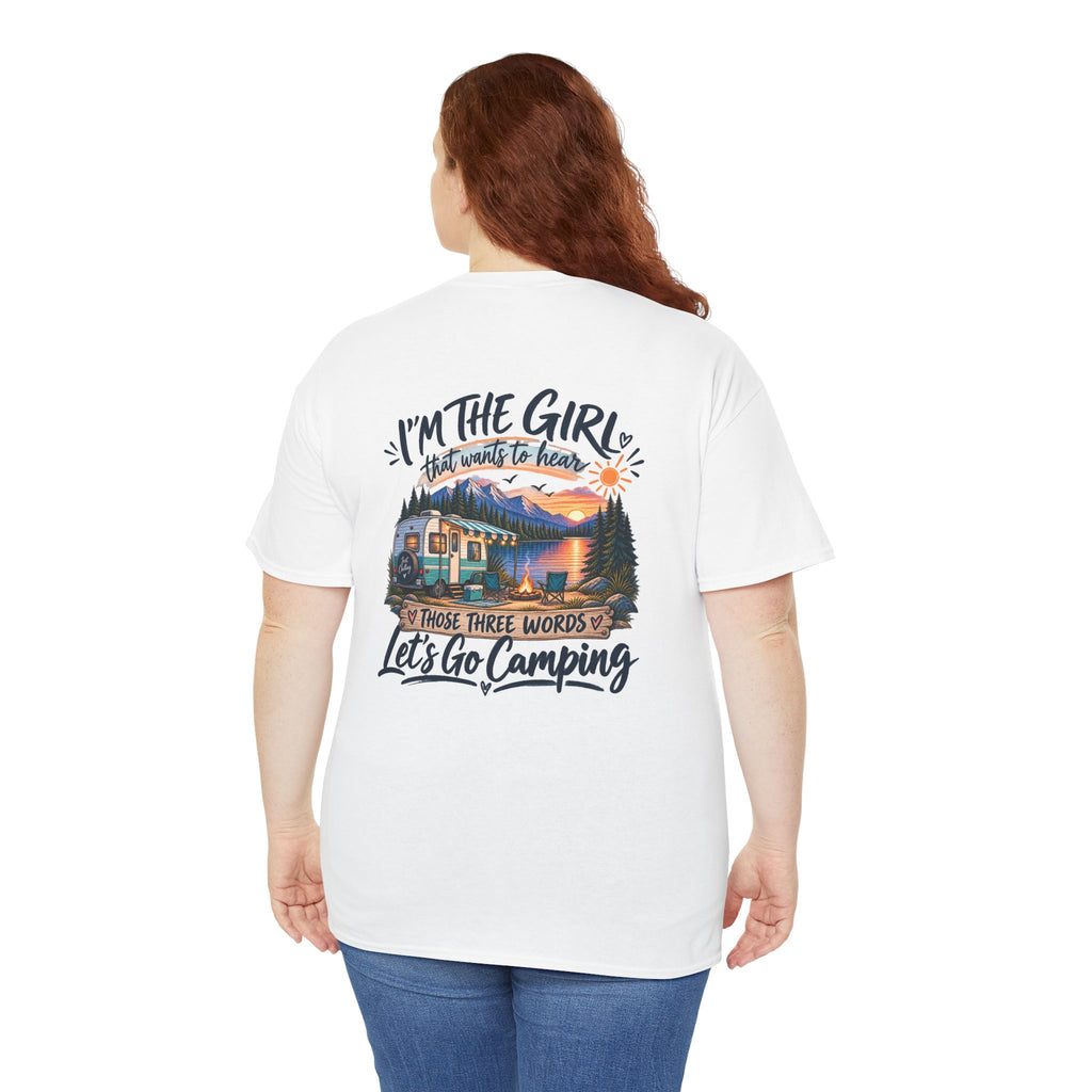 I’m the Girl Let’s Go Camping Garment-Dyed Tee