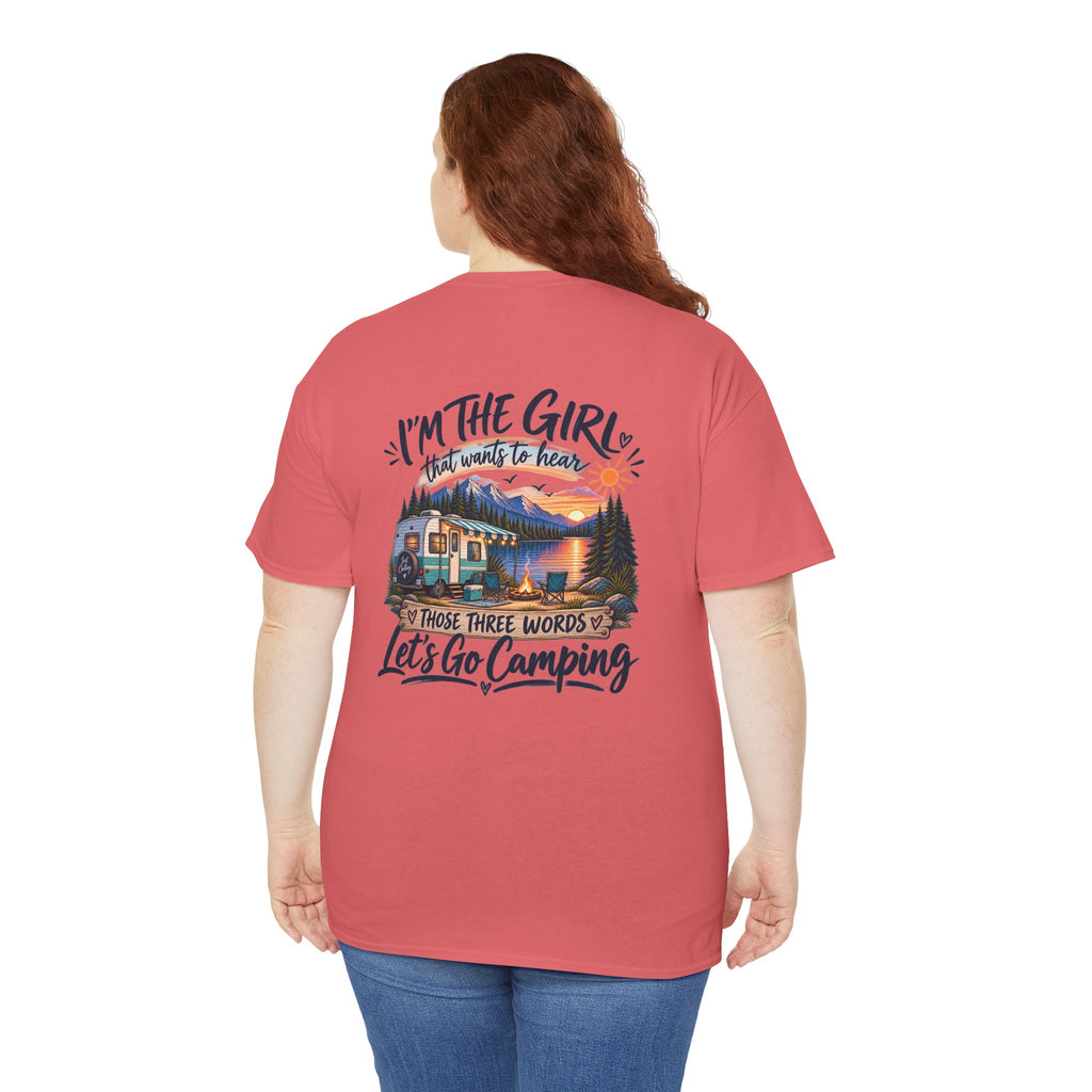 I’m the Girl Let’s Go Camping Garment-Dyed Tee