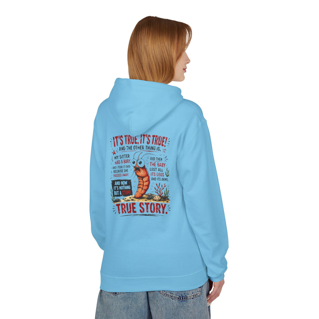 'True Story' Funny  Sharktale's Shrimp Graphic Pullover
