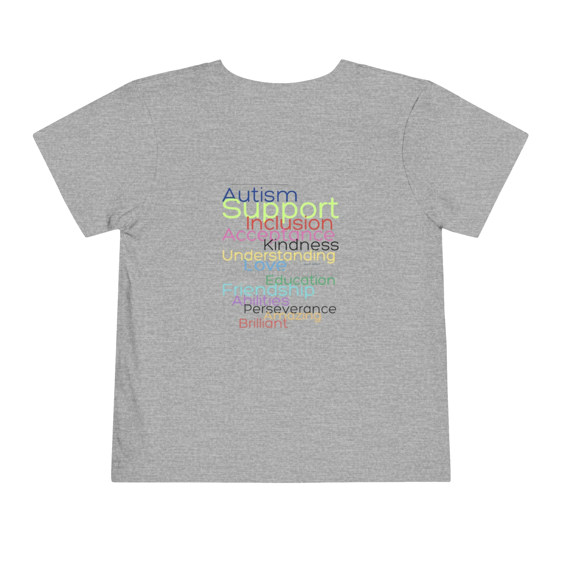 A gray t-shirt with a colorful graphic design featuring the words "Autism Support Inclusion Kindness Understanding Education Perseverance Brilliance" arranged in a visually appealing manner.