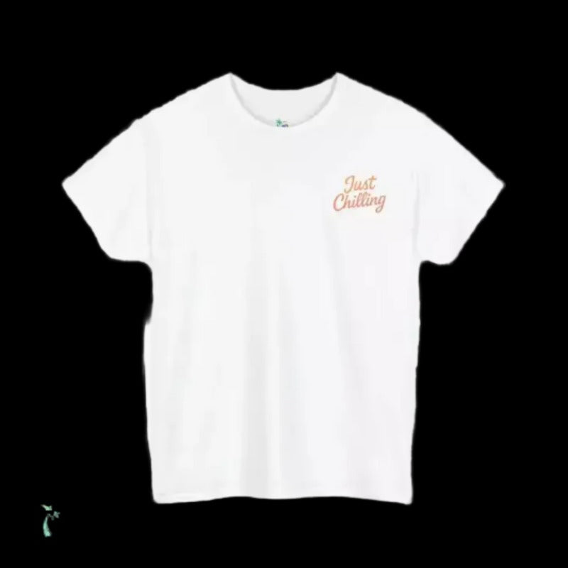 A white t-shirt with the text "Just Chilling" printed on the left side.