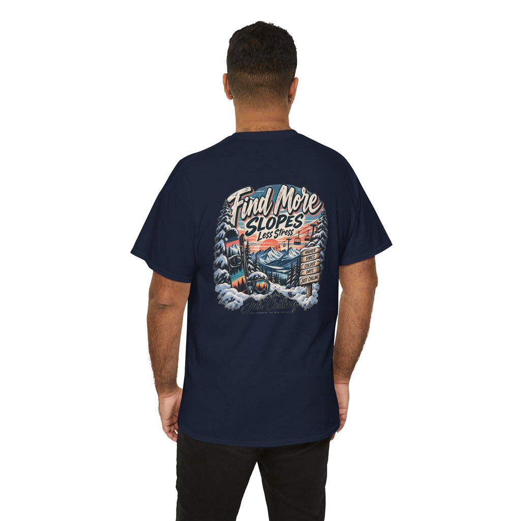 Camiseta Gráfica de Esquí Just Chilling - Encuentra Más Pistas, Menos Estrés