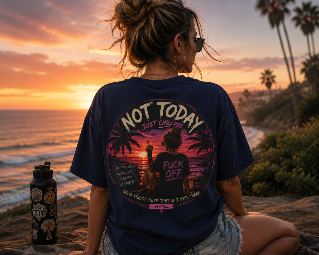 Women's Not Today Vibe T-Shirt