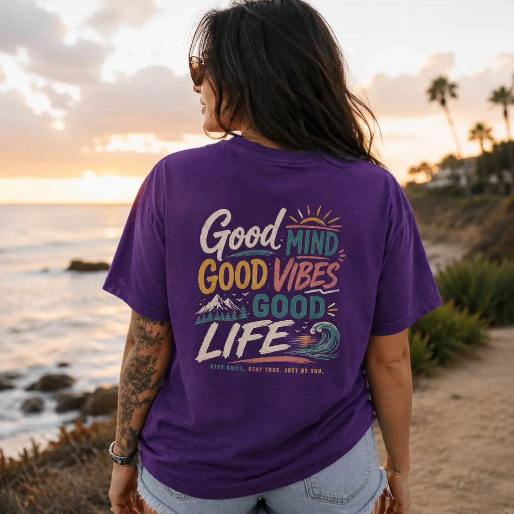 Positive Vibe Shirt | Good Mind Good Vibes Good Life Beach Graphic Tee – Soft Cotton Chill Shirt Just Chilling Inc