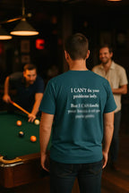 Problem T-Shirt – Unisex Heavy Cotton Tee | Classic Fit, Soft Breathable Fabric - Just Chilling Inc.