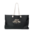 Just Chilling Oversized Weekender Tote – Large Beach & Travel Bag