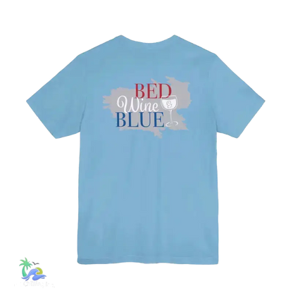 Bed wine and blue - fourth of July tee- Unisex Jersey Short Sleeve Tee - T-Shirt