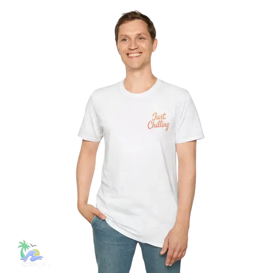 Chill Vibes T-Shirt - Just Chilling Maine Relaxed Fit Apparel Summer Style Vacation Wear Gift for Friends - T-Shirt
