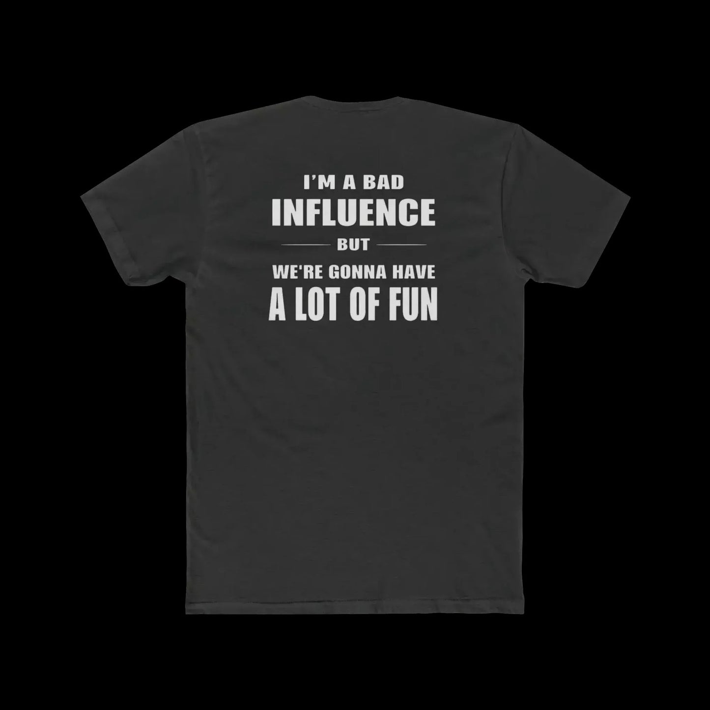 a black t-shirt with white text on the back.