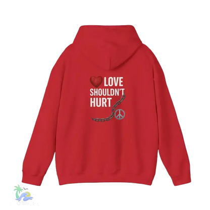 A red hooded sweatshirt with the text "LOVE SHOULDN'T HURT" and a peace symbol printed on the back.
