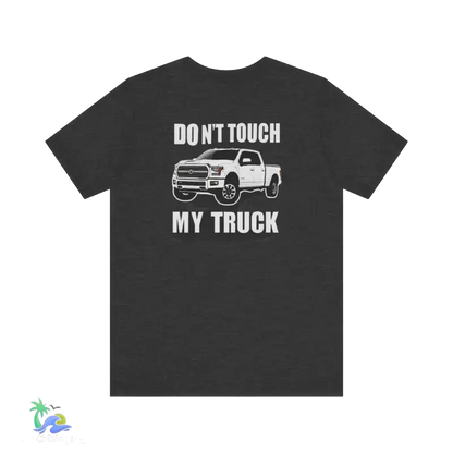 Don’t touch my truck eazy t-shirt - Dark Grey Heather / S - T-Shirt