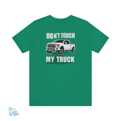Don’t touch my truck eazy t-shirt - Kelly / S - T-Shirt