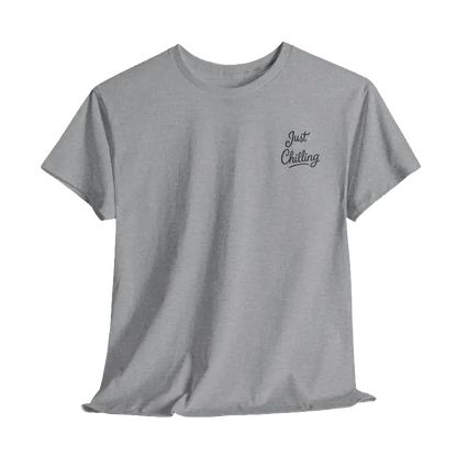 A gray t-shirt with the text "Just Chilling" printed on the left side.