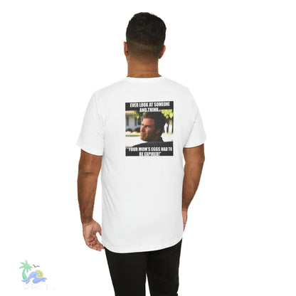 White t-shirt with meme.