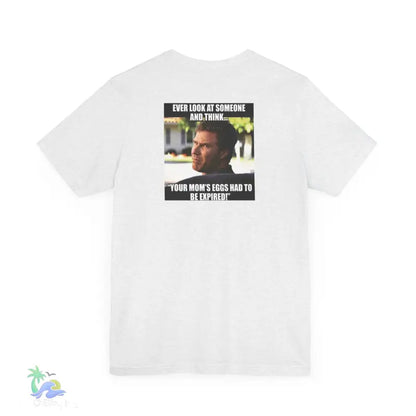 White t-shirt with meme.